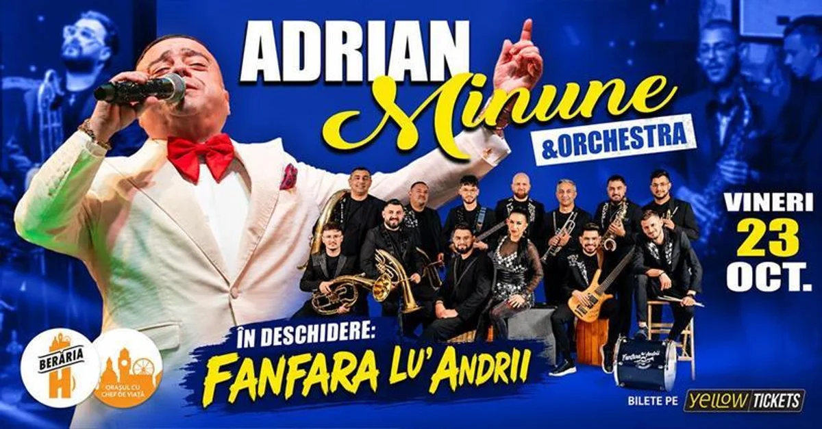 Afiș pentru Adrian Minune și orchestra în concert la Berăria H