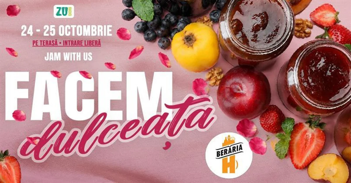 Afiș pentru Facem Dulceață #PeTerasă – 5 tipuri de dulceață la Berăria H | 24 octombrie