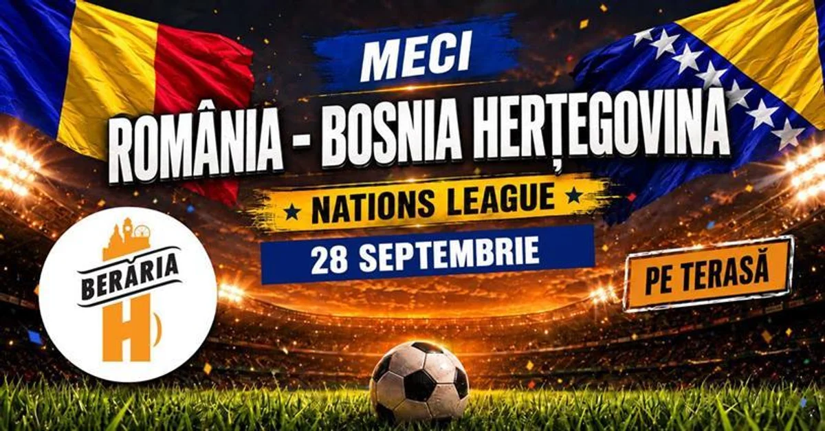 Afiș pentru Meci România vs. Bosnia și Herțegovina | Nations League – LIVE pe ecrane gigant, pe terasă