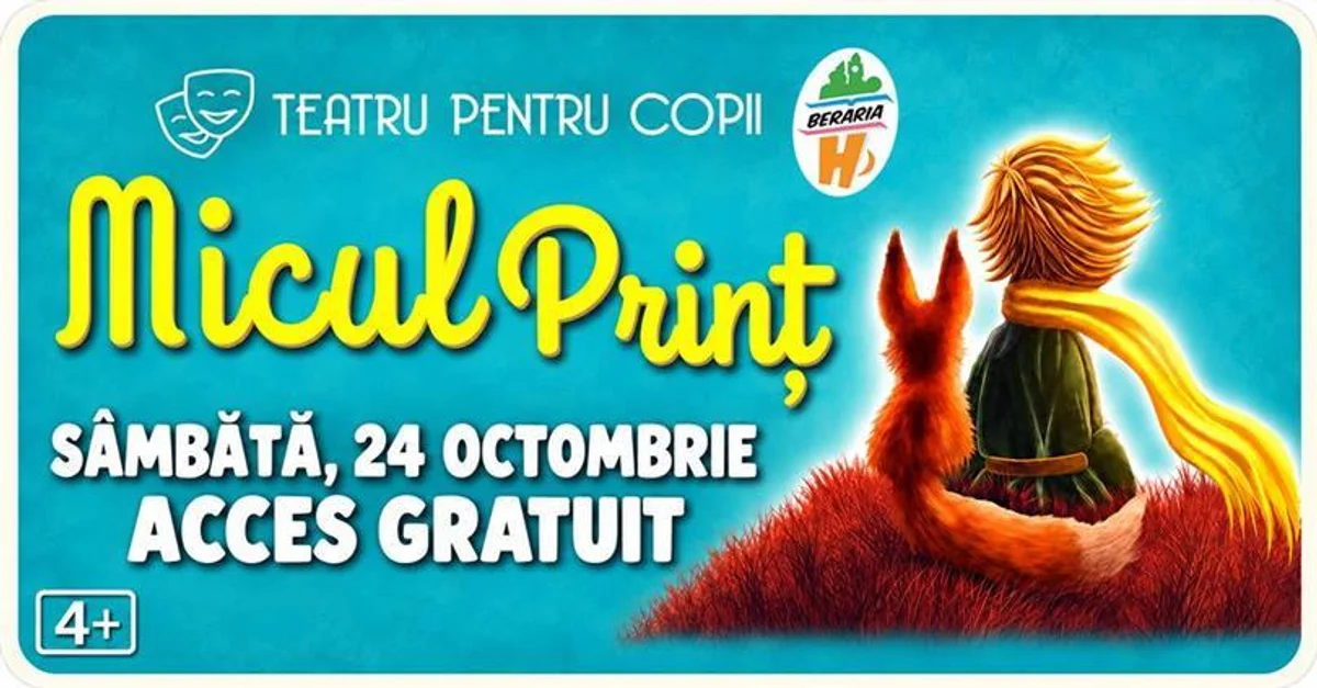 Afiș pentru Micul Prinț – Teatru pentru copii la Berăria H | 24 octombrie