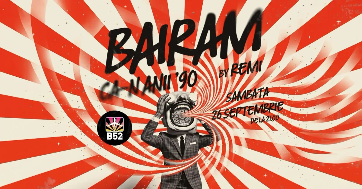 Afiș pentru Bairam Ca-n Anii 90 by Remi