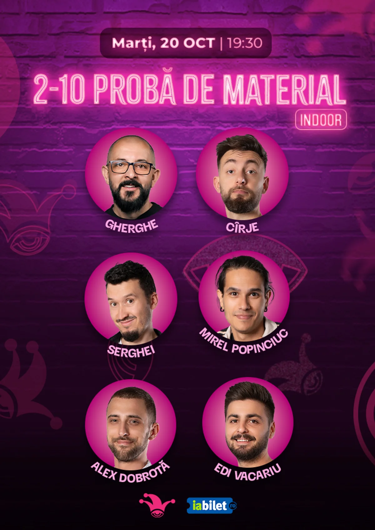 Afiș pentru The Fool: Stand-up comedy TESTARE MATERIAL cu Gherghe, Cîrje, Serghei, Alex Dobrotă, Mirel Popinciuc și Edi Vacariu